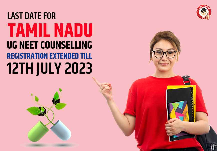 last date of tamilnadu ug counselling ragistration extended